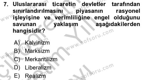 Uluslararası Politika 2 Dersi 2018 - 2019 Yılı Yaz Okulu Sınavı 7. Soru