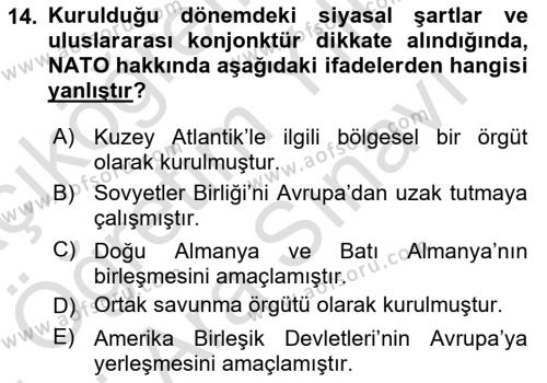 Uluslararası Politika 2 Dersi 2021 - 2022 Yılı (Vize) Ara Sınavı 14. Soru