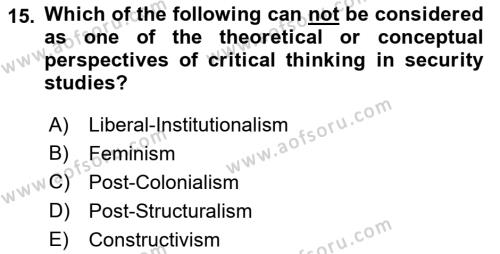 Theories Of International Relations 2 Dersi 2018 - 2019 Yılı Yaz Okulu Sınavı 15. Soru