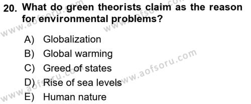 Theories Of International Relations 2 Dersi 2020 - 2021 Yılı Yaz Okulu Sınavı 20. Soru