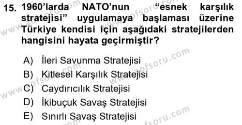 Strateji ve Güvenlik Dersi 2020 - 2021 Yılı Yaz Okulu Sınavı 15. Soru