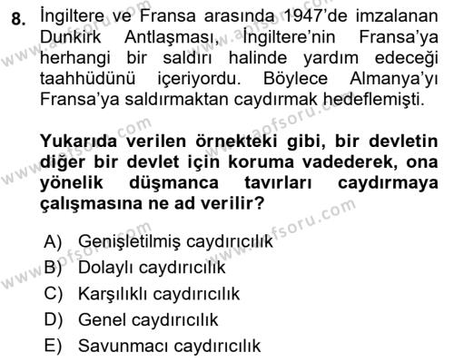 Strateji ve Güvenlik Dersi 2020 - 2021 Yılı Yaz Okulu Sınavı 8. Soru