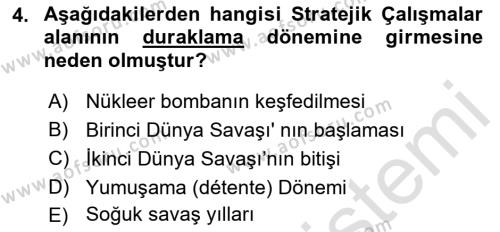 Strateji ve Güvenlik Dersi 2021 - 2022 Yılı (Vize) Ara Sınavı 4. Soru