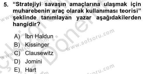 Strateji ve Güvenlik Dersi 2021 - 2022 Yılı (Vize) Ara Sınavı 5. Soru