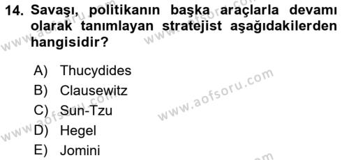 Strateji ve Güvenlik Dersi 2023 - 2024 Yılı (Vize) Ara Sınavı 14. Soru