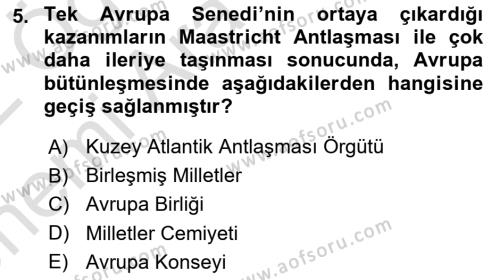 Uluslararası Örgütler Dersi 2021 - 2022 Yılı (Vize) Ara Sınavı 5. Soru