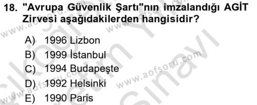 Uluslararası Örgütler Dersi 2023 - 2024 Yılı (Vize) Ara Sınavı 18. Soru