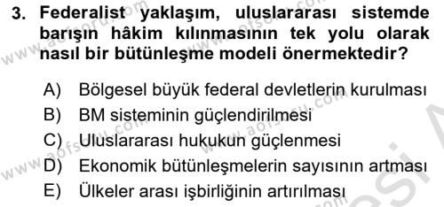 Uluslararası Örgütler Dersi 2023 - 2024 Yılı (Vize) Ara Sınavı 3. Soru