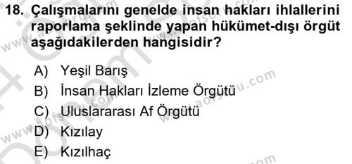 Uluslararası Örgütler Dersi 2023 - 2024 Yılı (Final) Dönem Sonu Sınavı 18. Soru