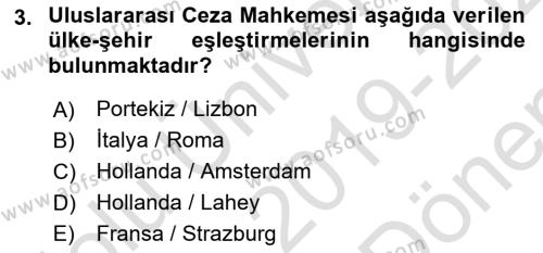 İnsan Hakları ve Demokratikleşme Süreci Dersi 2019 - 2020 Yılı (Final) Dönem Sonu Sınavı 3. Soru