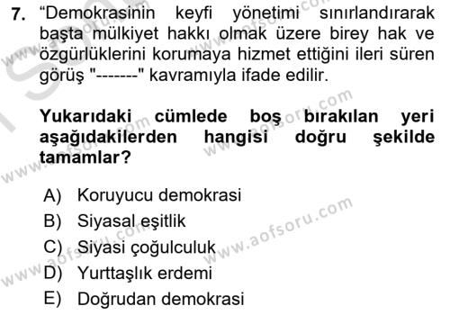 İnsan Hakları ve Demokratikleşme Süreci Dersi 2019 - 2020 Yılı (Final) Dönem Sonu Sınavı 7. Soru