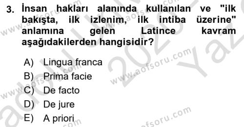 İnsan Hakları ve Demokratikleşme Süreci Dersi 2020 - 2021 Yılı Yaz Okulu Sınavı 3. Soru