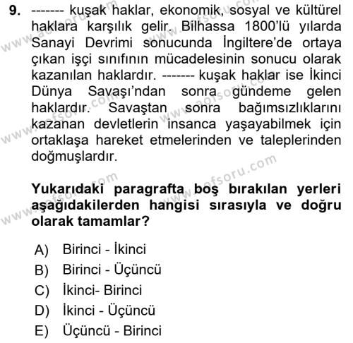 İnsan Hakları ve Demokratikleşme Süreci Dersi 2020 - 2021 Yılı Yaz Okulu Sınavı 9. Soru