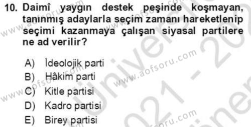 İnsan Hakları ve Demokratikleşme Süreci Dersi 2021 - 2022 Yılı (Final) Dönem Sonu Sınavı 10. Soru