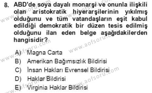 İnsan Hakları ve Demokratikleşme Süreci Dersi 2021 - 2022 Yılı (Final) Dönem Sonu Sınavı 8. Soru