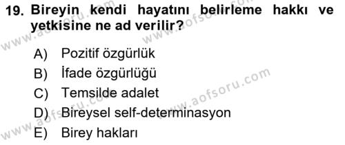 İnsan Hakları ve Demokratikleşme Süreci Dersi 2022 - 2023 Yılı (Final) Dönem Sonu Sınavı 19. Soru