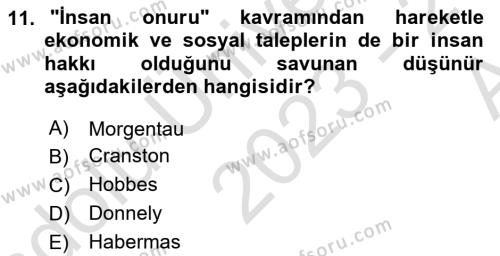 İnsan Hakları ve Demokratikleşme Süreci Dersi 2023 - 2024 Yılı (Vize) Ara Sınavı 11. Soru