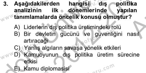 Diş Politika Analizi Dersi 2012 - 2013 Yılı (Vize) Ara Sınavı 3. Soru
