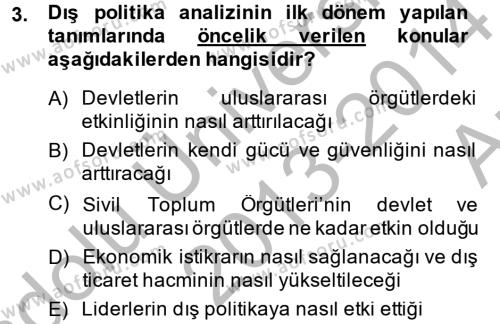 Diş Politika Analizi Dersi 2013 - 2014 Yılı (Vize) Ara Sınavı 3. Soru