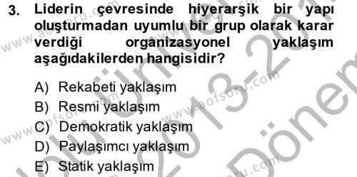 Diş Politika Analizi Dersi 2013 - 2014 Yılı (Final) Dönem Sonu Sınavı 3. Soru