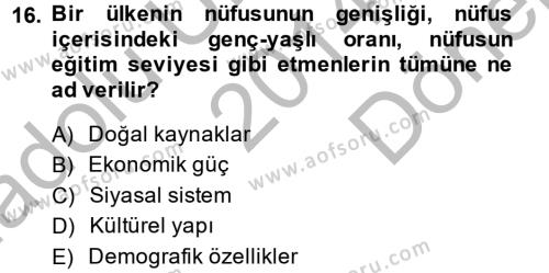 Diş Politika Analizi Dersi 2014 - 2015 Yılı (Final) Dönem Sonu Sınavı 16. Soru
