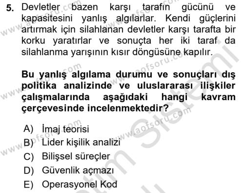 Diş Politika Analizi Dersi 2021 - 2022 Yılı (Vize) Ara Sınavı 5. Soru