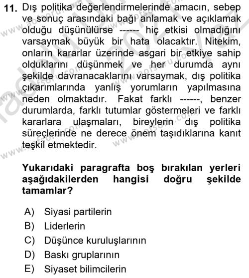 Diş Politika Analizi Dersi 2021 - 2022 Yılı Yaz Okulu Sınavı 11. Soru