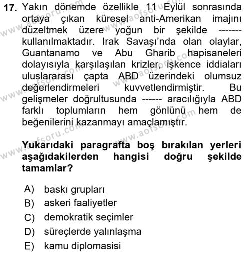 Diş Politika Analizi Dersi 2021 - 2022 Yılı Yaz Okulu Sınavı 17. Soru