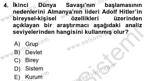 Diş Politika Analizi Dersi 2021 - 2022 Yılı Yaz Okulu Sınavı 4. Soru