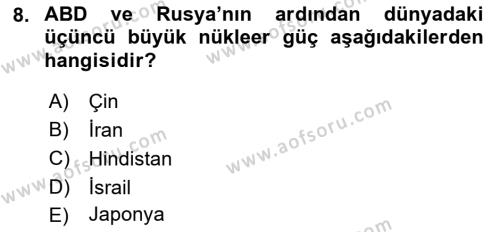 Diş Politika Analizi Dersi 2021 - 2022 Yılı Yaz Okulu Sınavı 8. Soru