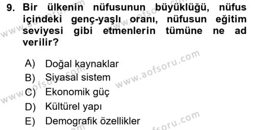 Diş Politika Analizi Dersi 2021 - 2022 Yılı Yaz Okulu Sınavı 9. Soru