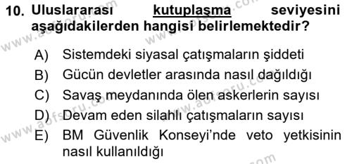 Diş Politika Analizi Dersi 2022 - 2023 Yılı Yaz Okulu Sınavı 10. Soru