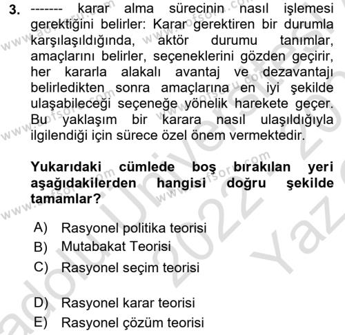 Diş Politika Analizi Dersi 2022 - 2023 Yılı Yaz Okulu Sınavı 3. Soru