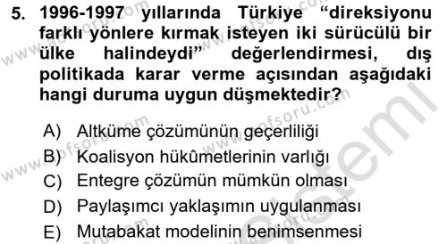 Diş Politika Analizi Dersi 2022 - 2023 Yılı Yaz Okulu Sınavı 5. Soru