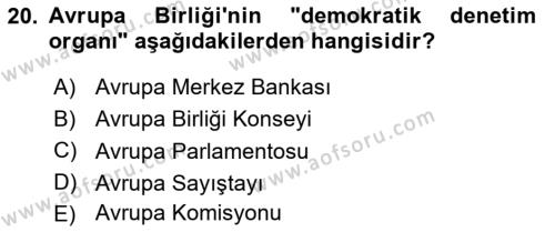 Karşılaştırmalı Siyasal Sistemler Dersi 2020 - 2021 Yılı Yaz Okulu Sınavı 20. Soru