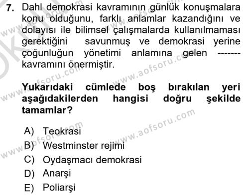 Karşılaştırmalı Siyasal Sistemler Dersi 2021 - 2022 Yılı Yaz Okulu Sınavı 7. Soru