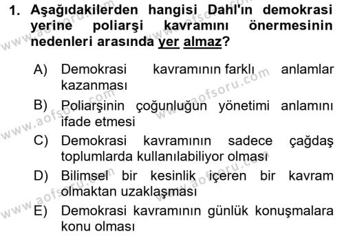 Karşılaştırmalı Siyasal Sistemler Dersi 2022 - 2023 Yılı Yaz Okulu Sınavı 1. Soru