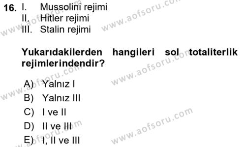 Karşılaştırmalı Siyasal Sistemler Dersi 2023 - 2024 Yılı (Final) Dönem Sonu Sınavı 16. Soru