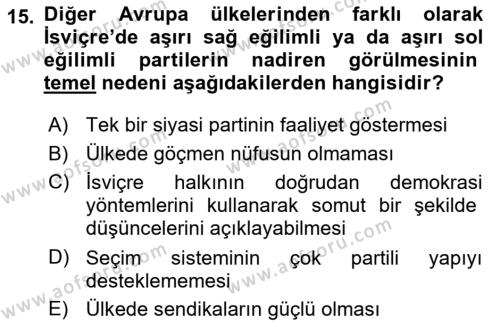 Karşılaştırmalı Siyasal Sistemler Dersi 2023 - 2024 Yılı Yaz Okulu Sınavı 15. Soru