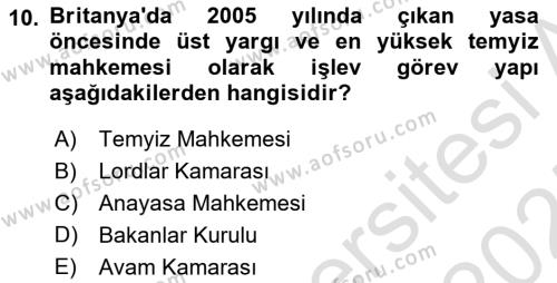 Karşılaştırmalı Siyasal Sistemler Dersi 2024 - 2025 Yılı (Vize) Ara Sınavı 10. Soru