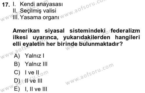 Karşılaştırmalı Siyasal Sistemler Dersi 2024 - 2025 Yılı (Vize) Ara Sınavı 17. Soru