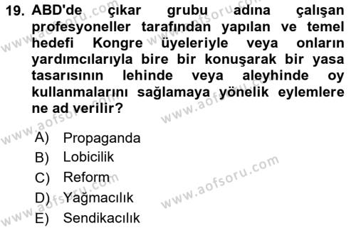 Karşılaştırmalı Siyasal Sistemler Dersi 2024 - 2025 Yılı (Vize) Ara Sınavı 19. Soru