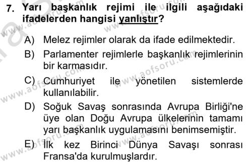 Karşılaştırmalı Siyasal Sistemler Dersi 2024 - 2025 Yılı (Vize) Ara Sınavı 7. Soru