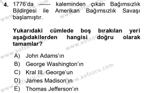 Amerikan Dış Politikası Dersi 2021 - 2022 Yılı (Vize) Ara Sınavı 4. Soru