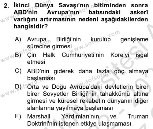 Amerikan Dış Politikası Dersi 2022 - 2023 Yılı Yaz Okulu Sınavı 2. Soru