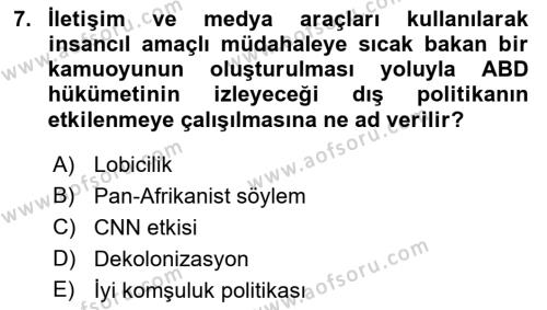 Amerikan Dış Politikası Dersi 2022 - 2023 Yılı Yaz Okulu Sınavı 7. Soru