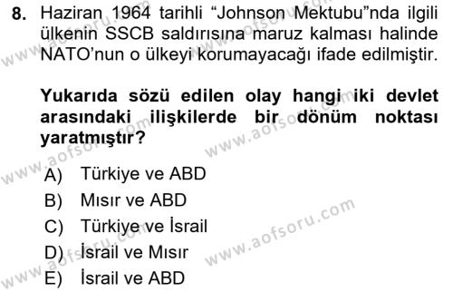 Amerikan Dış Politikası Dersi 2022 - 2023 Yılı Yaz Okulu Sınavı 8. Soru