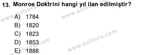 Amerikan Dış Politikası Dersi 2023 - 2024 Yılı (Final) Dönem Sonu Sınavı 13. Soru