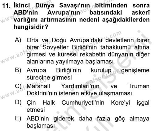 Amerikan Dış Politikası Dersi 2023 - 2024 Yılı Yaz Okulu Sınavı 11. Soru