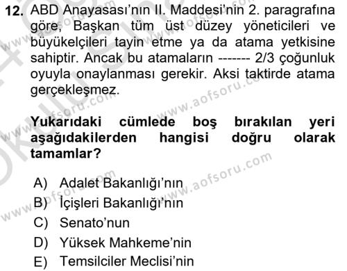 Amerikan Dış Politikası Dersi 2023 - 2024 Yılı Yaz Okulu Sınavı 12. Soru